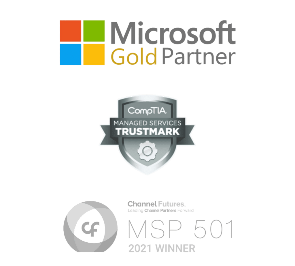 Microsoft Gold Partner, CompTIA Managed Services Trustmark, MSP 501 2021 Winner