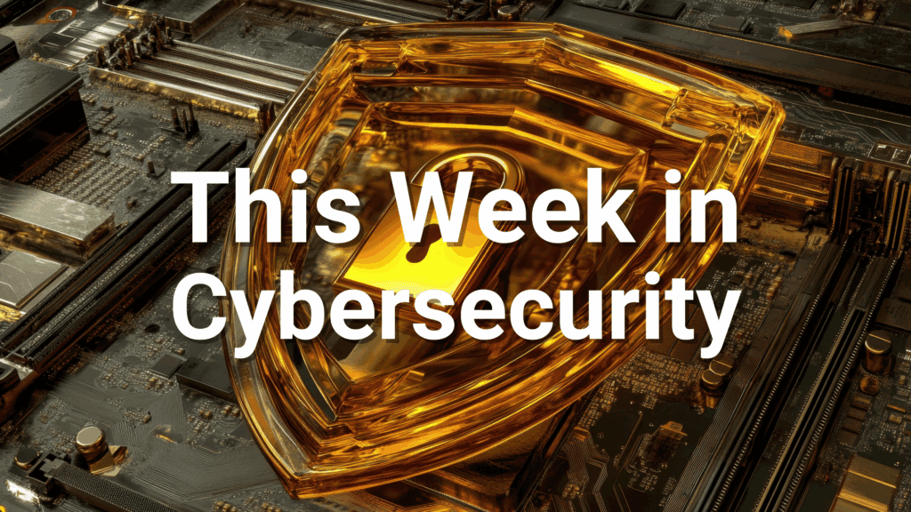 this week in cybersecurity dec 19 2025