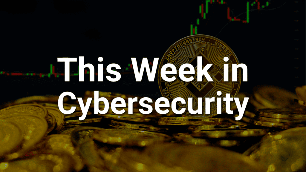 this week in cybersecurity blog October 30th 2026